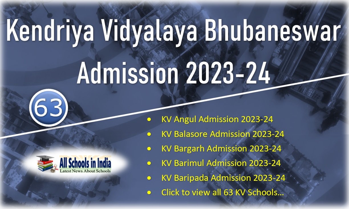 Kendriya Vidyalaya Bhubaneswar Class 1 Admission 2023-24 | Odisha KV ...