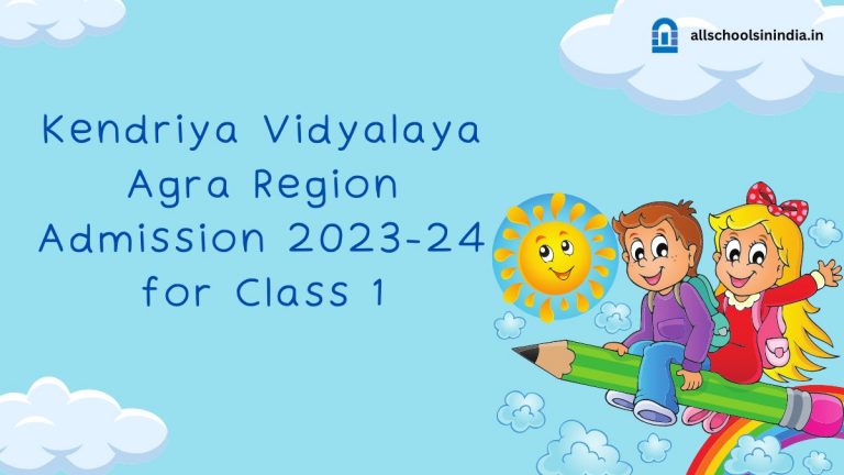KV Agra Region Class 1 Admission 2023-24