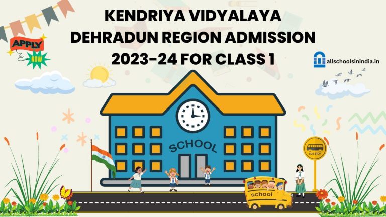 KV Dehradun Region Class 1 Admission 2023-24