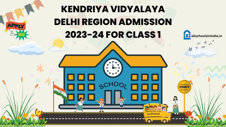KV Delhi Region Class 1 Admission 2023-24