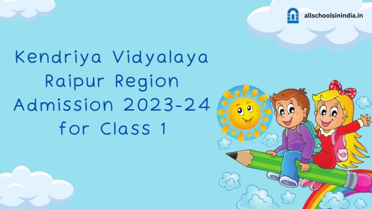 KV Raipur Region Class 1 Admission 2023-24