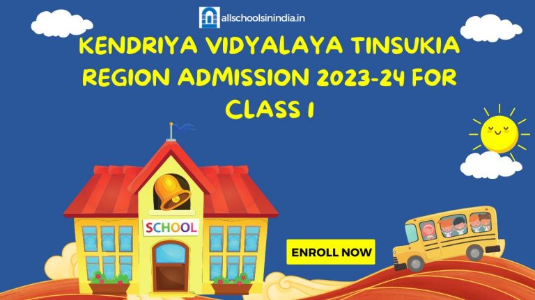KV Tinsukia Region Class 1 Admission 2023-24