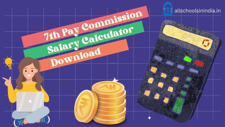 7th Pay Commission Salary Calculator Download