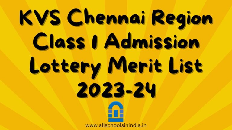 KVS Chennai Region Class 1 Admission Lottery Merit List 2023-2024