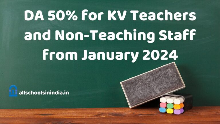 DA 50% for KV Teachers and Non-Teaching Staff from January 2024