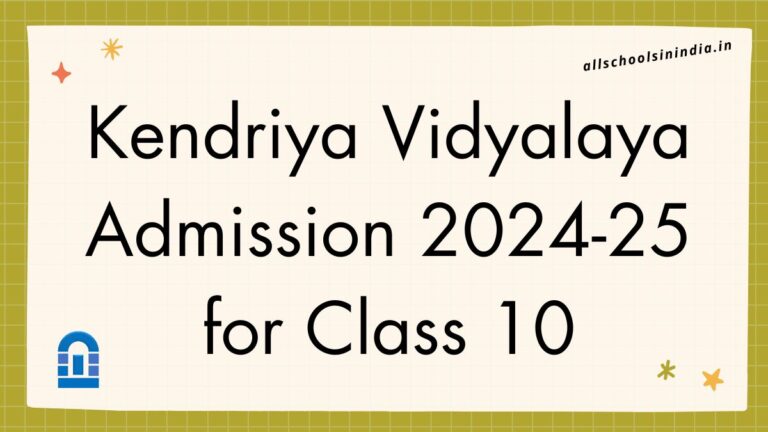 Kendriya-Vidyalaya-Admission-2024-25-for-Class-10