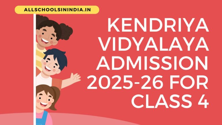 Kendriya Vidyalaya Admission 2025-26 for Class 4