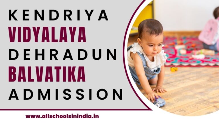 KVS Balvatika Admission in Dehradun