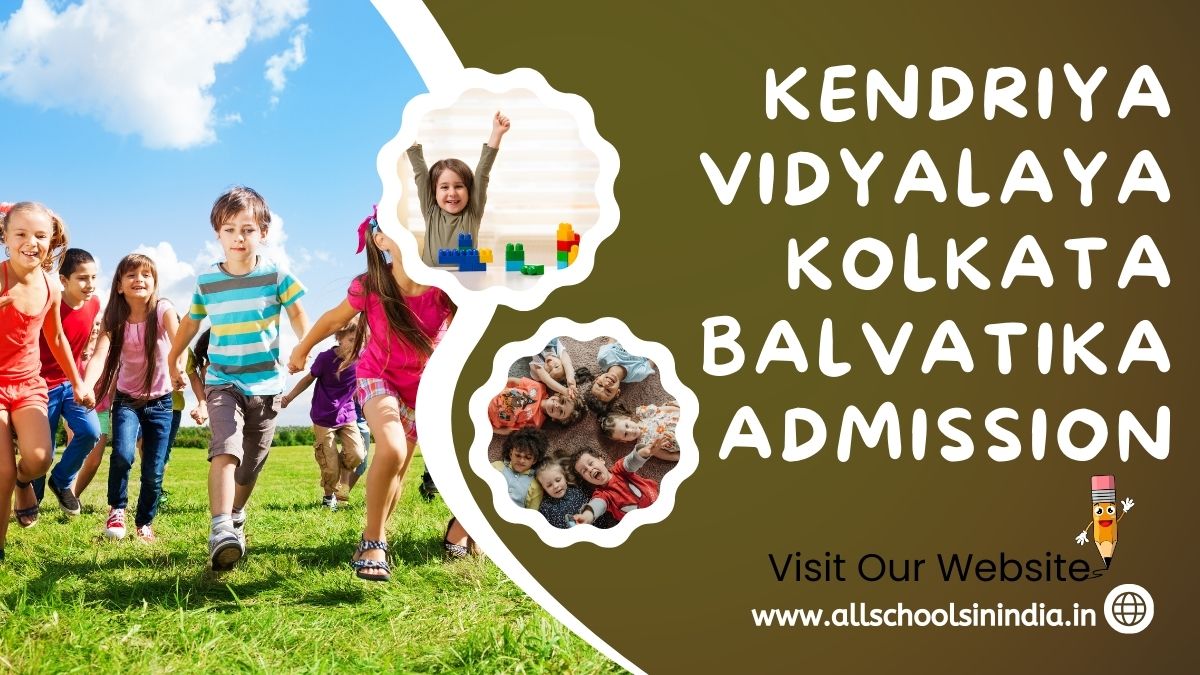 KVS Balvatika Admission in Kolkata 2024-25