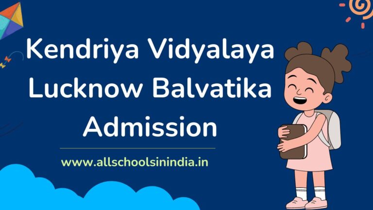KVS Balvatika Admission in Lucknow