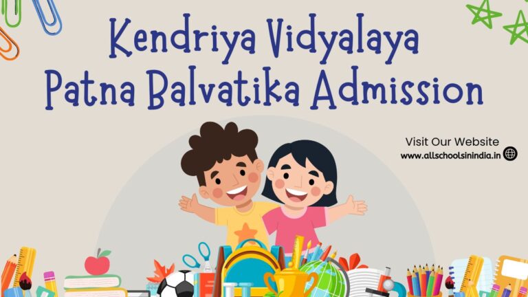 KVS Balvatika Admission in Patna