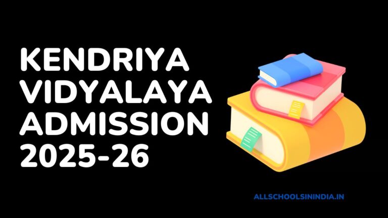 Kendriya Vidyalaya Admission 2025-26