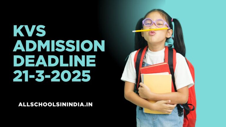 KVS Admission Deadline 21-3-2025